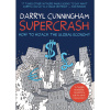 Supercrash by Darryl Cunningham