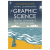 Graphic Science by Darryl Cunningham 