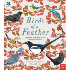 Birds of a Feather: Press out and learn about 10 beautiful birds by Lauren Fairgrieve & Kate Read