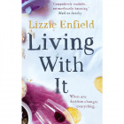 eBook: Living With It by Lizzie Enfield